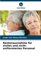 Rentenausnahme für ziviles und nicht-uniformiertes Personal (German Edition) 620667892X Book Cover