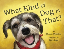 What Kind of Dog is That? B0CN3YSWLY Book Cover