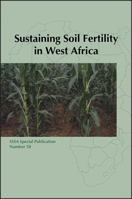 Sustaining Soil Fertility in West Africa (S S S a Special Publication) 089118838X Book Cover