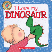 I Love My Dinosaur (Love Meez) 0545835925 Book Cover