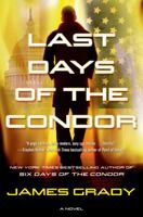 Last Days of the Condor 076537840X Book Cover