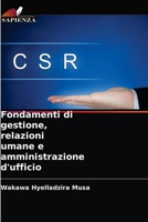Fondamenti di gestione, relazioni umane e amministrazione d'ufficio 6203534560 Book Cover
