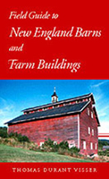 Field Guide to New England Barns and Farm Buildings 0874517710 Book Cover