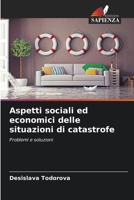 Aspetti sociali ed economici delle situazioni di catastrofe (Italian Edition) 6207900375 Book Cover
