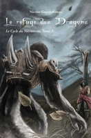 Le refuge des dragons (French Edition) 2342351925 Book Cover