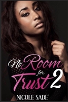 No Room for Trust 2 B088B833YB Book Cover