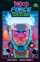 Blood Force Trauma 1506736025 Book Cover