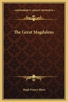 The Great Magdalens 1169326153 Book Cover