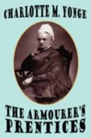 The Armourer's Prentices 1977827446 Book Cover