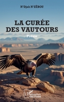 La curée des vautours (Harmattan Côte-d'Ivoire) (French Edition) 2336580225 Book Cover