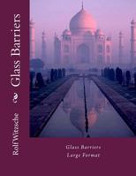 Glass Barriers (Large): Large Format 1536837113 Book Cover