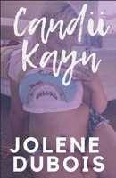 Candii Kayn B08PXHL5RH Book Cover