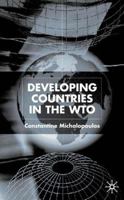 Developing Countries in the WTO 0333970160 Book Cover