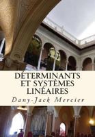 D�terminants Et Syst�mes Lin�aires 1494248824 Book Cover