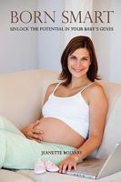 Born Smart 1409252388 Book Cover