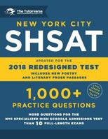 New York City SHSAT: 1,000+ Practice Questions: Updated for the 2018 Redesigned SHSAT 1986487415 Book Cover