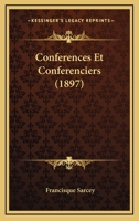 Conferences Et Conferenciers (1897) 1167622626 Book Cover