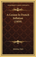 A Lesson In French Inflation 1162556706 Book Cover
