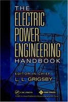 The Electric Power Engineering Handbook, Second Edition - 5 Volume Set 0849385784 Book Cover