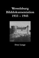 Wewelsburg Bilddokumentation 1933 - 1945 1470913976 Book Cover