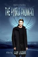 The Hybrid Anunnaki 1983597872 Book Cover