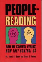 People-Reading: How We Control Others, How They Control Us 0812817818 Book Cover