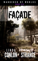 Façade (Wanderer of Worlds) 0994461453 Book Cover