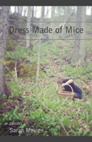 Dress Made of Mice 1625579241 Book Cover