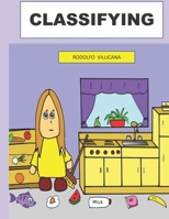 CLASSIFYING: A MATH LESSON B09BF43WYP Book Cover