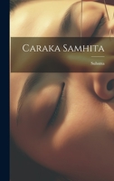 Caraka Samhita 1021174491 Book Cover