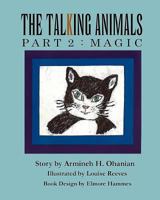 Magic (The Talking Animals #2) 1463744706 Book Cover