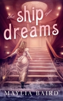 the ship of dreams B0DRTFQD4J Book Cover