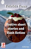 Yuletide Yarns B0G5TTYT41 Book Cover