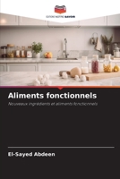 Aliments fonctionnels (French Edition) 6208627559 Book Cover