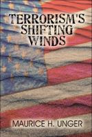 Terrorism's Shifting Winds 160813413X Book Cover