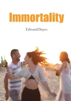 Immortality 0244484538 Book Cover