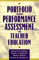 Portfolio and Performance Assessment in Teacher Education 0205308503 Book Cover