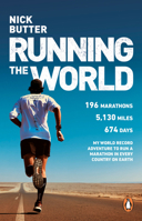 Running The World: 196 marathons in 196 countries, one record-breaking adventure 1787631729 Book Cover