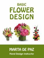 Basic Flower Design 194171353X Book Cover