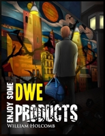 Enjoy Some DWE Products B0F38RBBD3 Book Cover