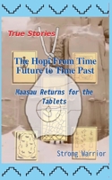 The Hopi From Time Future to Time Past: Maasau Returns B0HD9BJ24B Book Cover