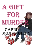 A Gift For Murder (Lady Justice Mysteries – Forest Springs) B086PVRS82 Book Cover