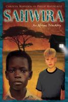 Sahwira: An African Friendship 0763635758 Book Cover