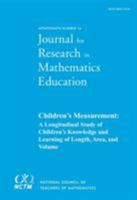 Children's Measurement: A Longitudinal Study of Children's Knowledge and Learning of Length, Area, and Volume 0873539893 Book Cover
