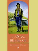 The West of Billy the Kid 0806131047 Book Cover