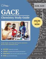 Gace Chemistry Study Guide: Test Prep and Practice Questions for the Gace Chemistry Exam 1635300940 Book Cover