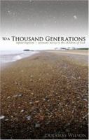 To A Thousand Generations 1885767242 Book Cover