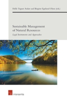 Sustainable Management of Natural Resources: Legal Instruments and Approaches 1780687591 Book Cover