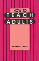How To Teach Adults 157722034X Book Cover