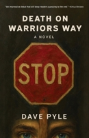 Death on Warriors Way: A Novel B0GQRCJLDP Book Cover